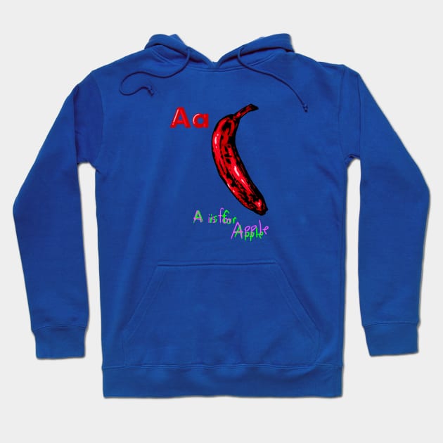 A is for apple Hoodie by Arnond